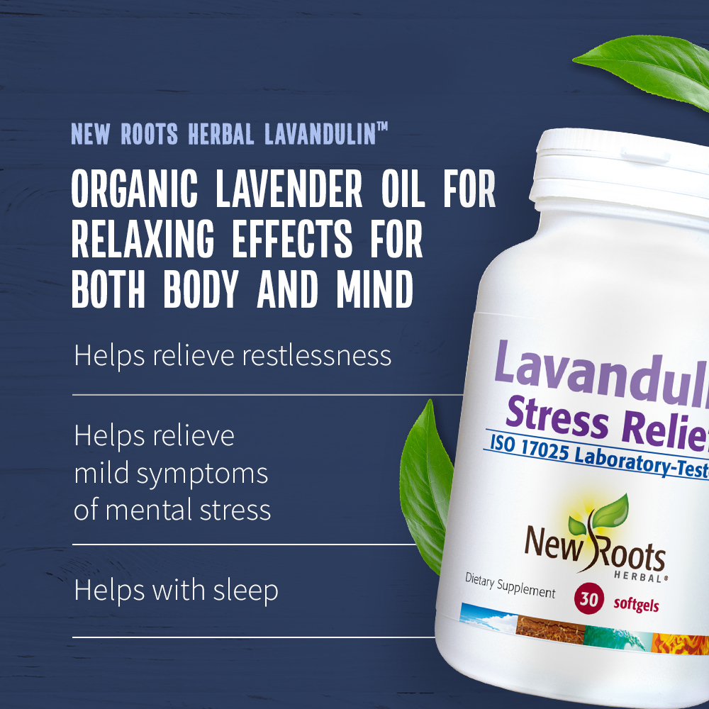 Triple Stress Relief with New Roots Herbal Sleep8™, Lavandulin™, and Just Chillin'™